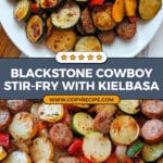Blackstone Cowboy Stir-Fry Recipe