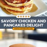 Chicken and Pancakes Recipe