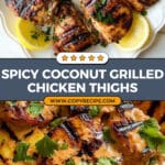 Spicy Coconut Grilled Chicken Recipe
