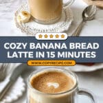 Banana Bread Latte Recipe