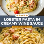 Lobster Pasta with Cream Sauce Recipe