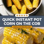 Instant Pot Corn on the Cob Recipe