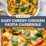 Cheesy Chicken Fajita Casserole Recipe